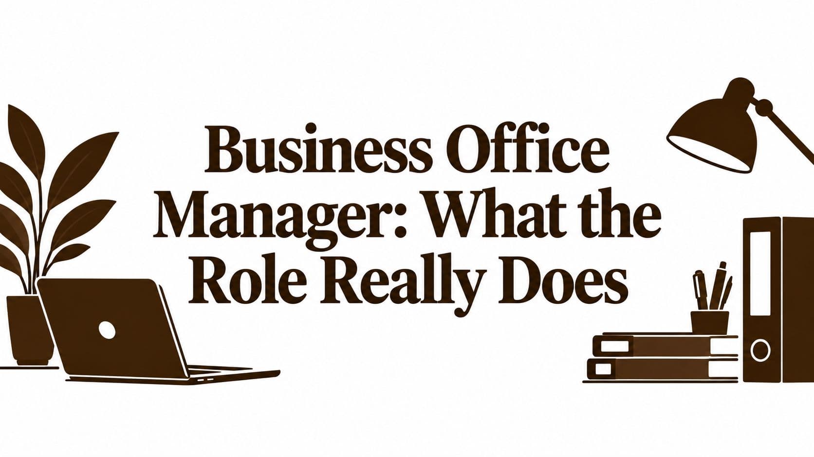 Business Office Manager: What the Role Really Does